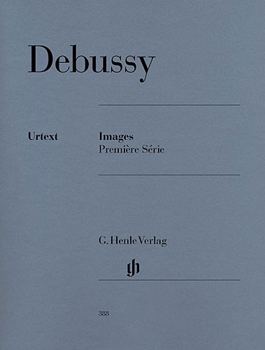 Claude Debussy: Images - Premiere Srie