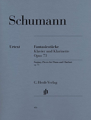 Robert Schumann: Fantasy Pieces For Clarinet And Piano Op.73 (Henle Urtext Editi