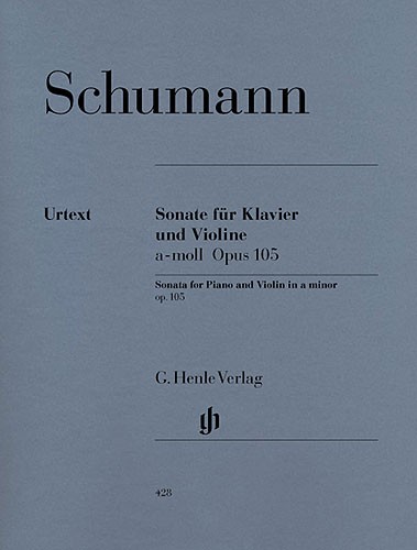 Robert Schumann: Sonata For Violin And Piano In A Minor Op. 105 (Henle Edition)