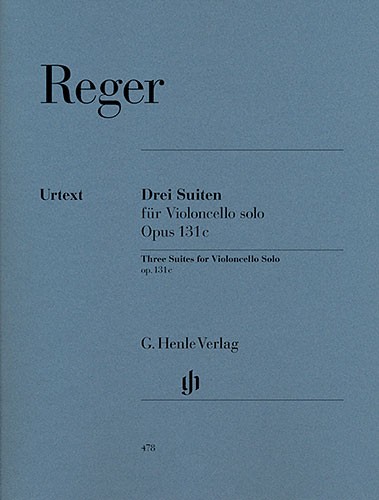 Max Reger: Three Suites for Violoncello Solo Op.131c (Henle Urtext Edition)