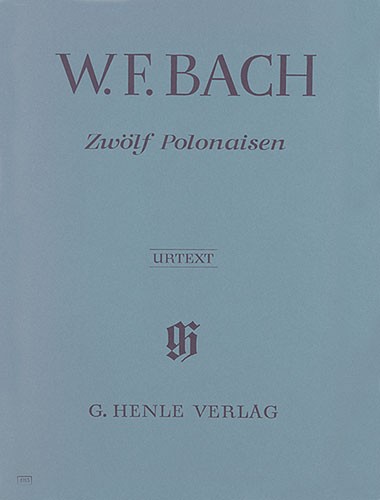 Wilhelm Friedemann Bach: Twelve Polonaises