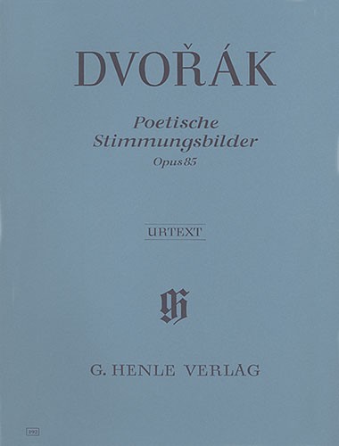 Antonn Dvork: Poetical Tone Pictures op. 85