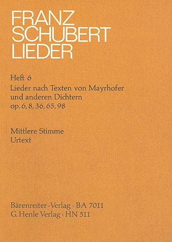 Franz Schubert: Songs with Lyrics by Mayrhofer and other Poets