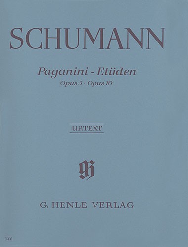 Robert Schumann: Paganini-Studies Op. 3 and Op. 10