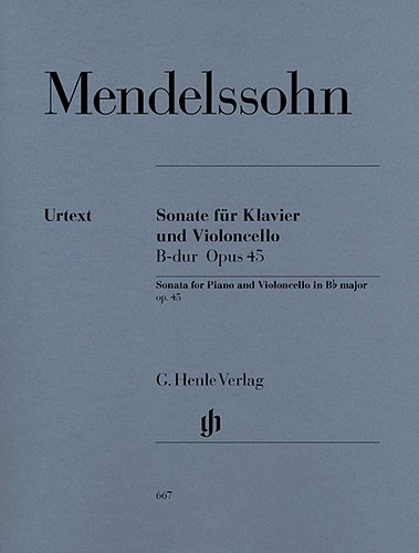 Felix Mendelssohn: Sonate Fur Klavier Und Violoncello Op. 45