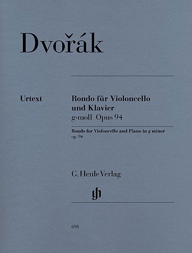 Antonn Dvork: Rondo Fur Violoncello Und Klavier Op. 94