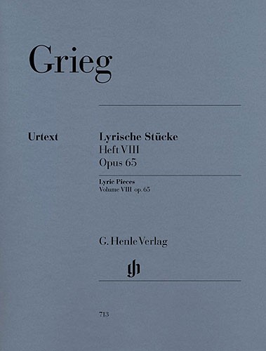 Edvard Grieg: Lyric Pieces - Volume VIII Op.65 (Henle Urtext Edition)