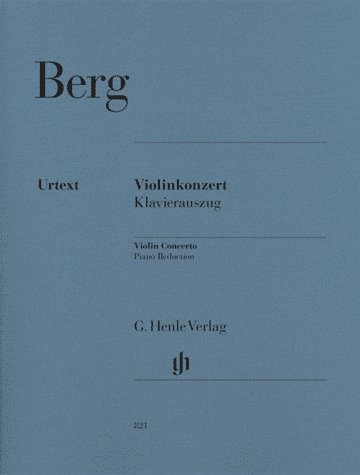 Alban Berg: Violin Concerto - Urtext (Violin/Piano)