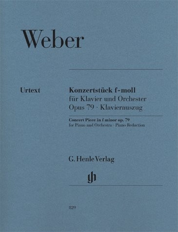 Carl Maria Von Weber: Concert Piece For Piano And Orchestra In F Minor Op.79 - P