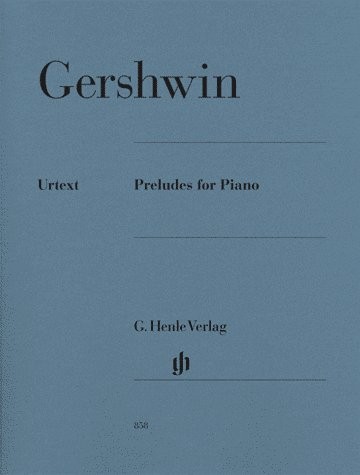 George Gershwin: Preludes For Piano (Henle Urtext Edition)