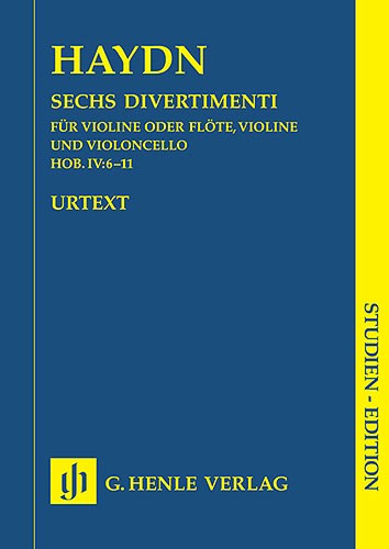 Joseph Haydn: Six Divertimenti For Violin (Flute), Violin And Violoncello Hob. I