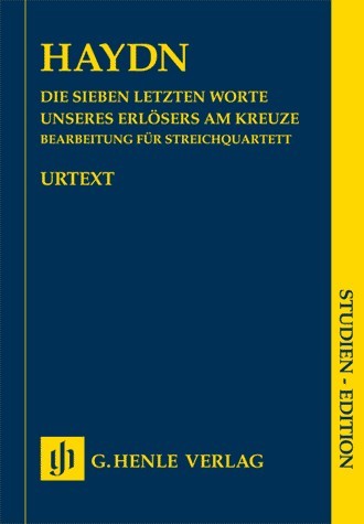 Joseph Haydn: Die Sieben Letzten Worte Unseres Erlsers Am Kreuze (The Seven Las