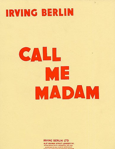 Irving Berlin: Call Me Madam (Vocal Score)