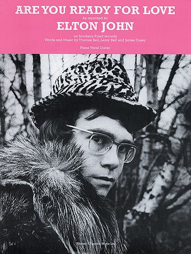 Elton John: Are You Ready For Love