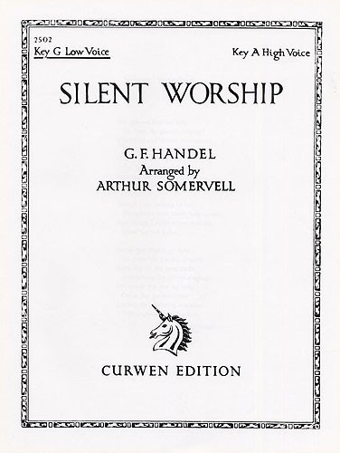 Handel: Silent Worship In G