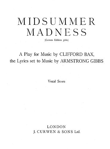 Armstrong Gibbs Midsummer Madness Satb/Piano (Vocal Score)