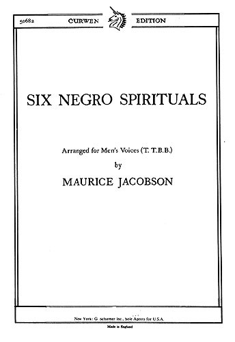 Jacobson, M Six Negro Spirituals Ttbb