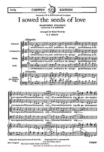 Gustav Holst: I Sowed The Seeds Of Love (SATB/Piano)