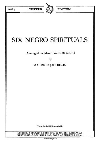 Jacobson, M Six Negro Spirituals Satb