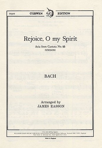 Bach: Rejoice O My Spirit