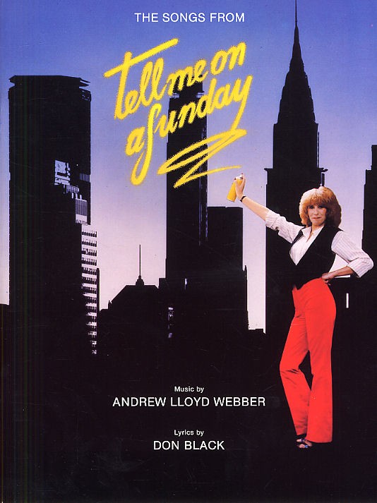 Andrew Lloyd Webber: Tell Me On A Sunday - Vocal Selections