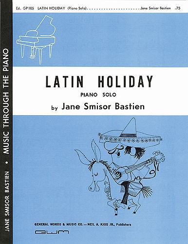 Jane Bastien: Latin Holiday