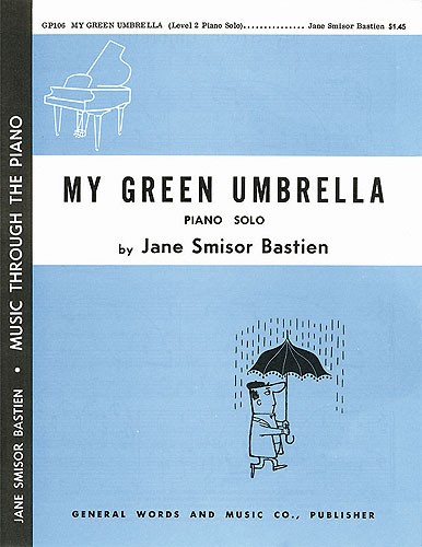 Jane Bastien: My Green Umbrella