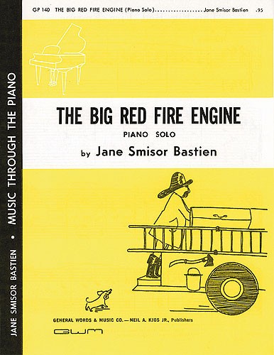 Jane Bastien: The Big Red Fire Engine