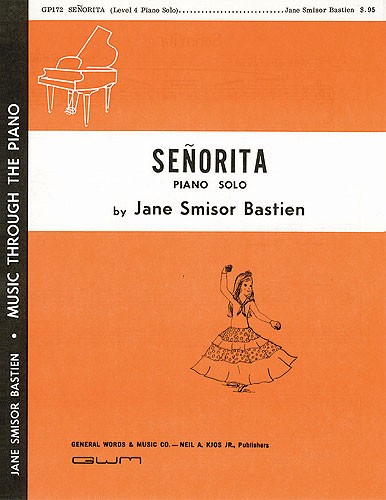 Jane Bastien: Senorita