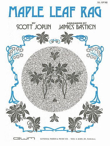 Scott Joplin: Maple Leaf Rag (ed. Bastien)