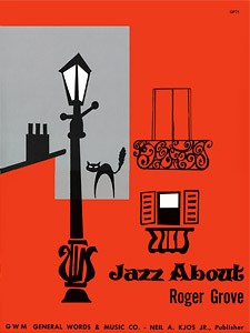 Roger Grove: Jazz About