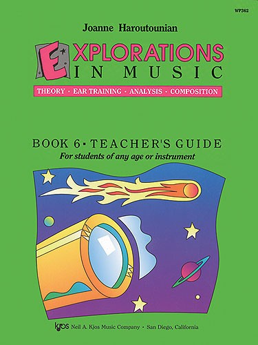 Explorations In Music Teacher's Book 6