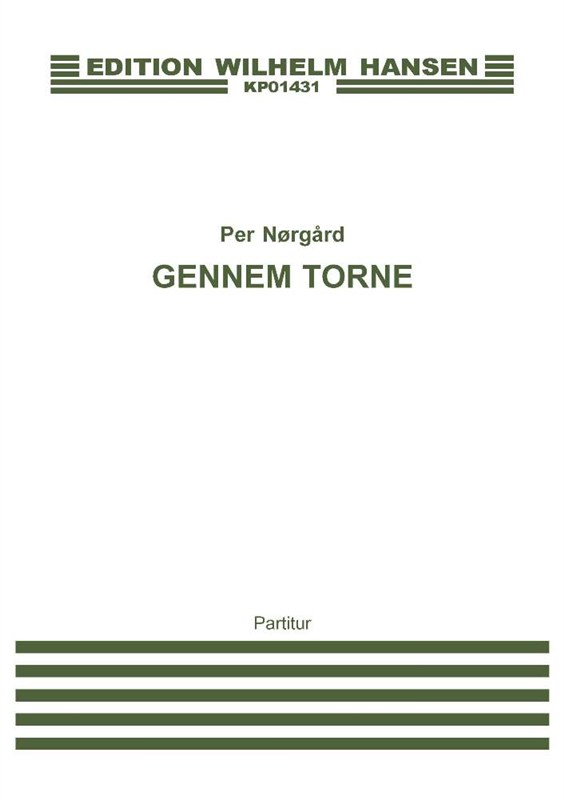 Per Nrgrd: Gennem Torne (Through Thorns)