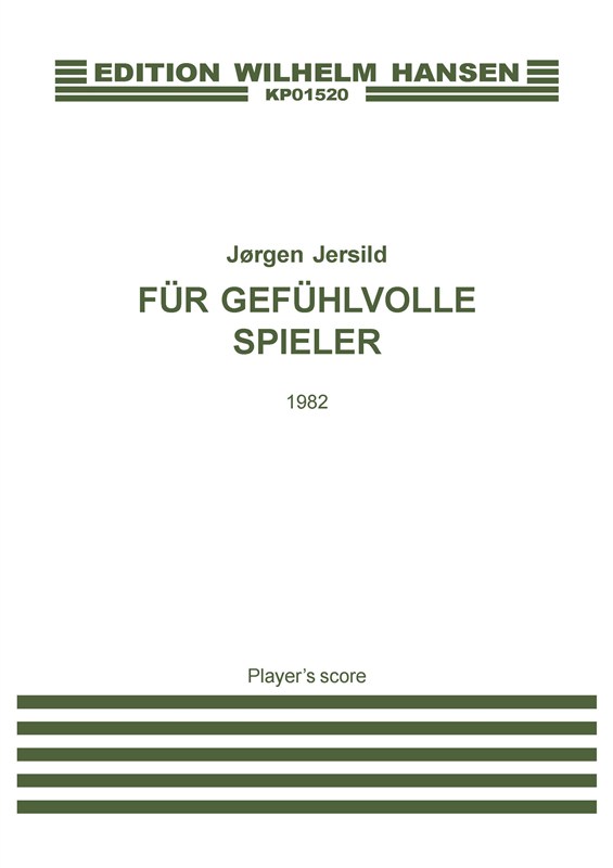 Jrgen Jersild: Fr Gefhlvolle Spieler (player's score)