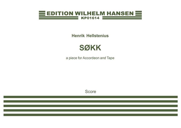 Henrik Hellstenius: Sokk - A Piece for Accordion and Tape