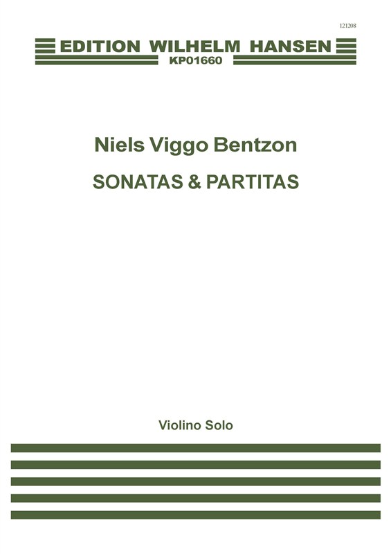 Niels Viggo Bentzon: Tre Sonatas E Tre Partita's (Violin solo)