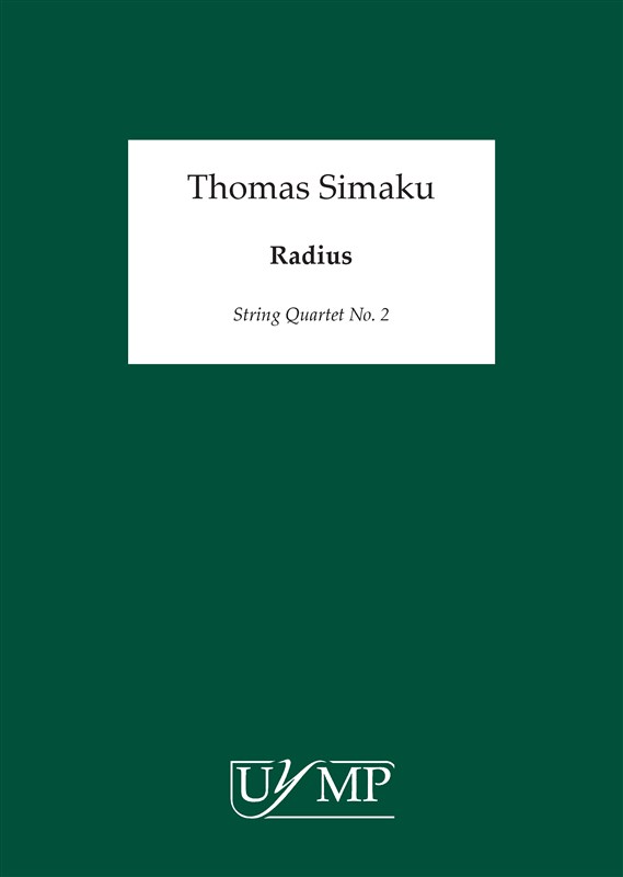 Thomas Simaku: Radius - String Quartet No. 2