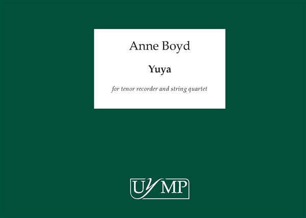 Anne Boyd: Yuya