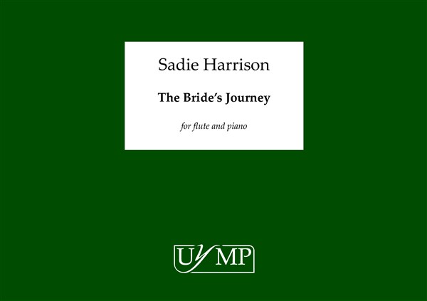 Sadie Harrison: The Bride's Journey in Three Songs and a Memory