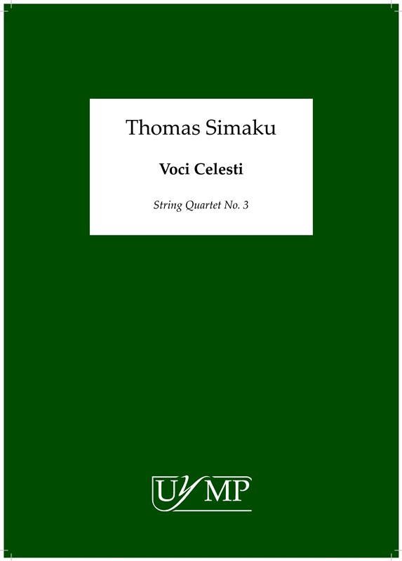 Thomas Simaku: Voci Celesti - String Quartet No. 3