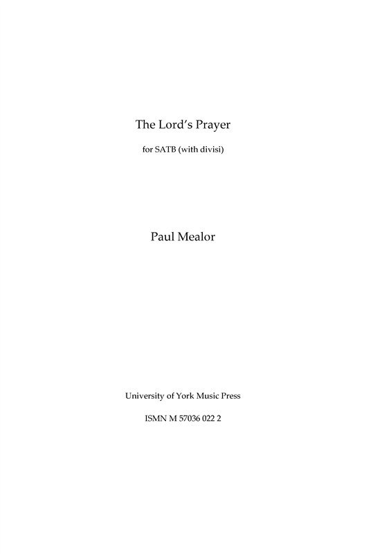 Paul Mealor: The Lord's Prayer (Score)