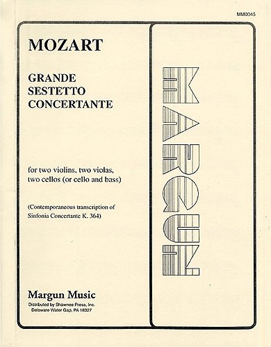 W.A. Mozart: Grande Sestetto Concertante