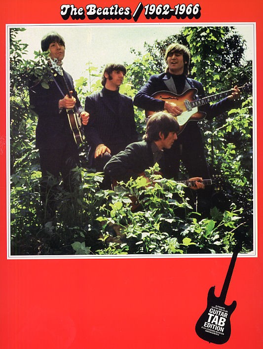 The Beatles: 1962-1966 Guitar Tab Edition