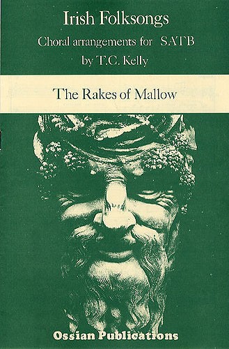 The Rakes Of Mallow (Arr. T.C. Kelly)