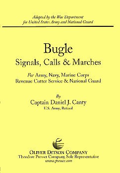 Bugle Signals, Calls And Marches