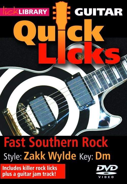 Lick Library: Quick Licks - Zakk Wylde Fast Southern Rock