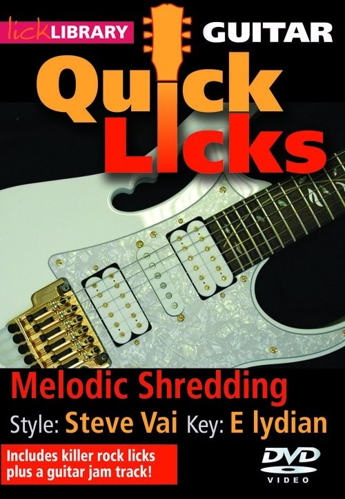 Lick Library: Quick Licks For Guitar - Steve Vai Melodic Shredding