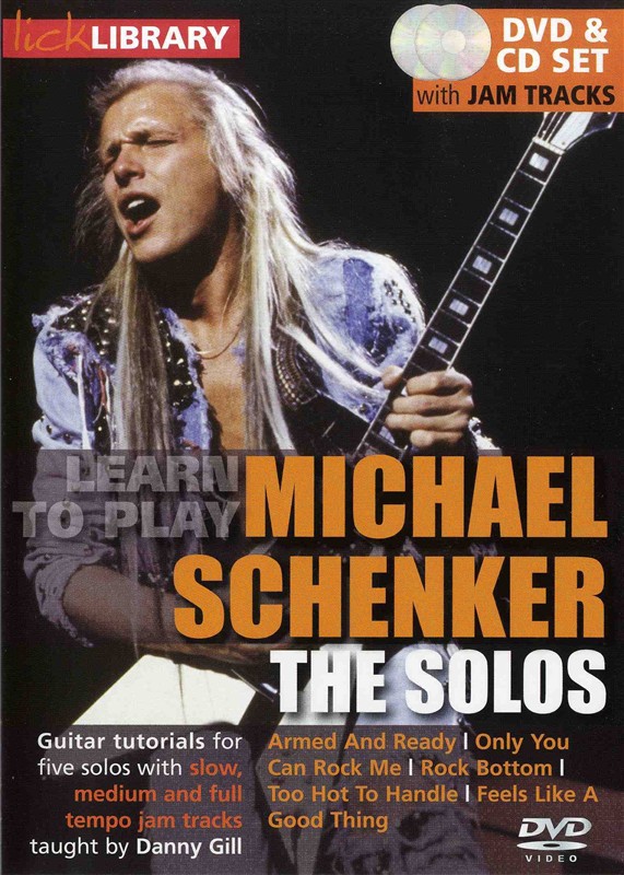 Lick Library: Learn To Play Michael Schenker - The Solos