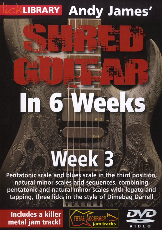 Lick Library: Andy James' Shred Guitar In 6 Weeks - Week 3