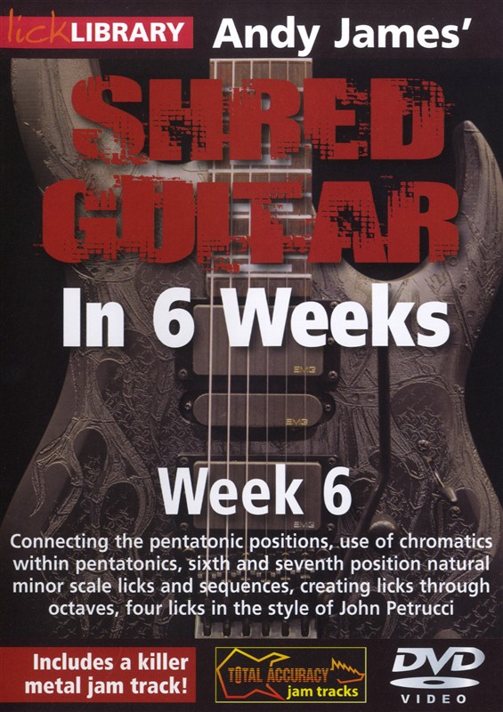 Lick Library: Andy James' Shred Guitar In 6 Weeks - Week 6